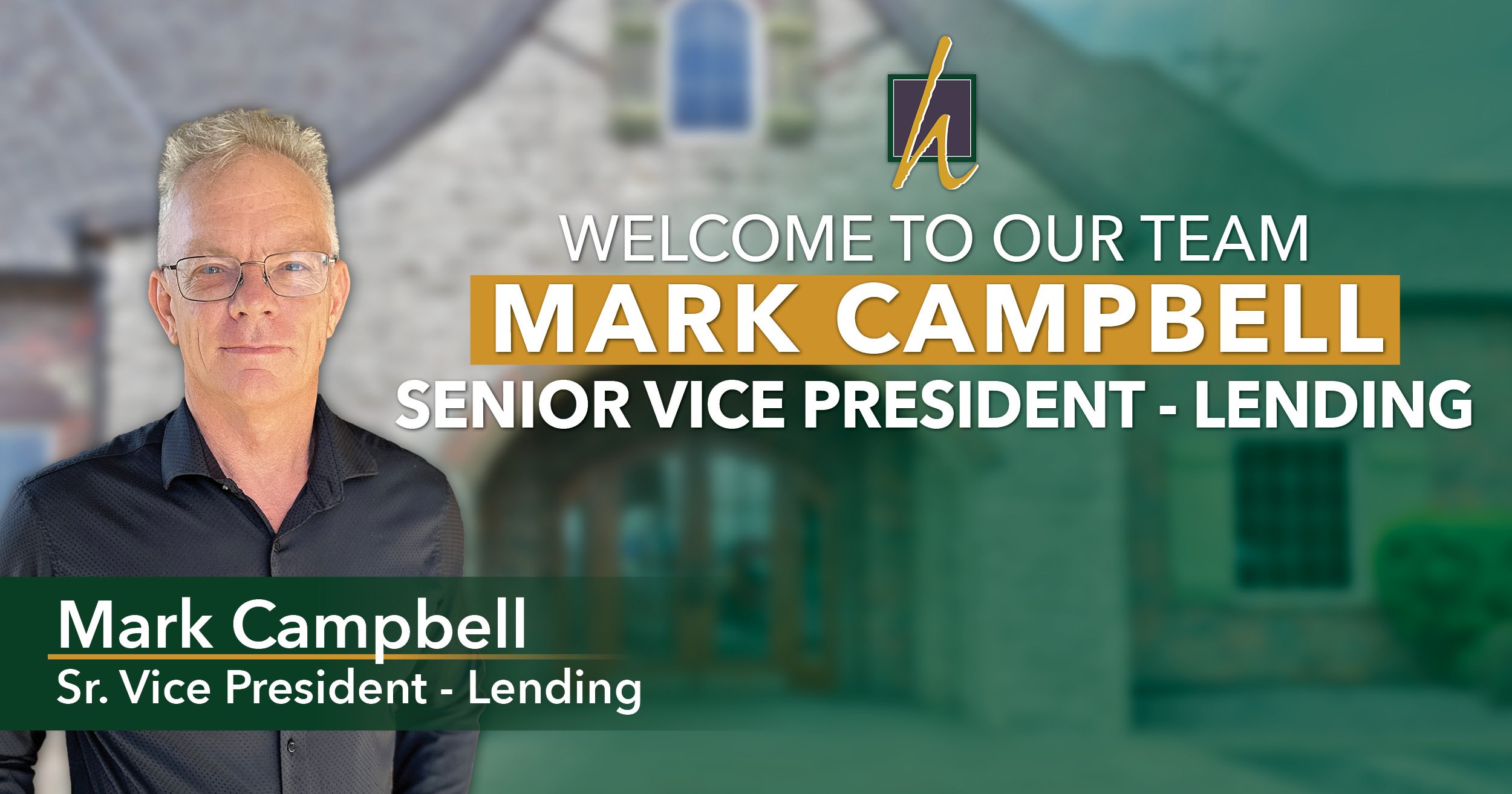 Mark Campbell Joins Heritage Bank of the Ozarks Team